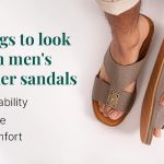 Things to look for in men’s leather sandals: durability, style, and comfort 